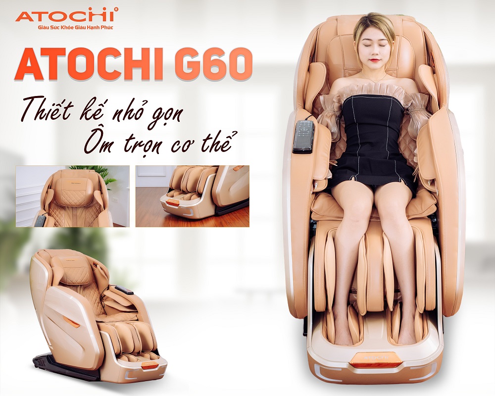 Hãy để Atochi G60 ôm trọn cơ thể bạn