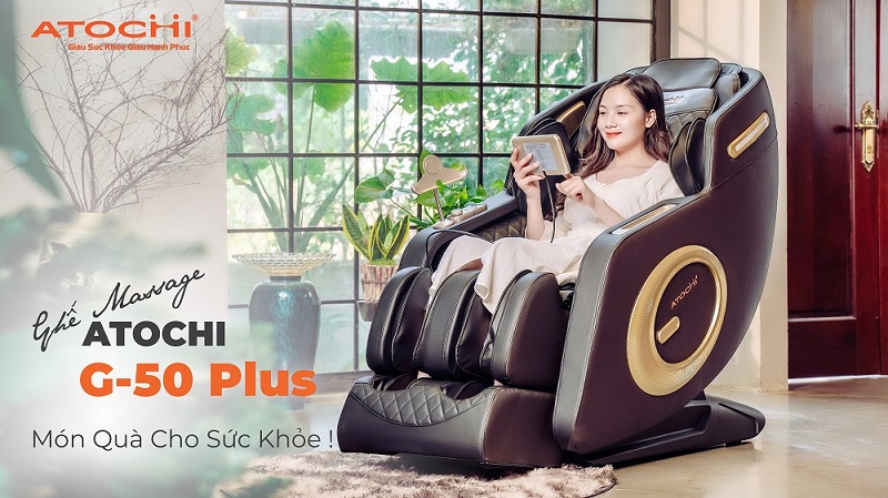Ghế massage Atochi G-50 Plus - Giúp bạn tìm lại sự cân bằng trong cuộc sống